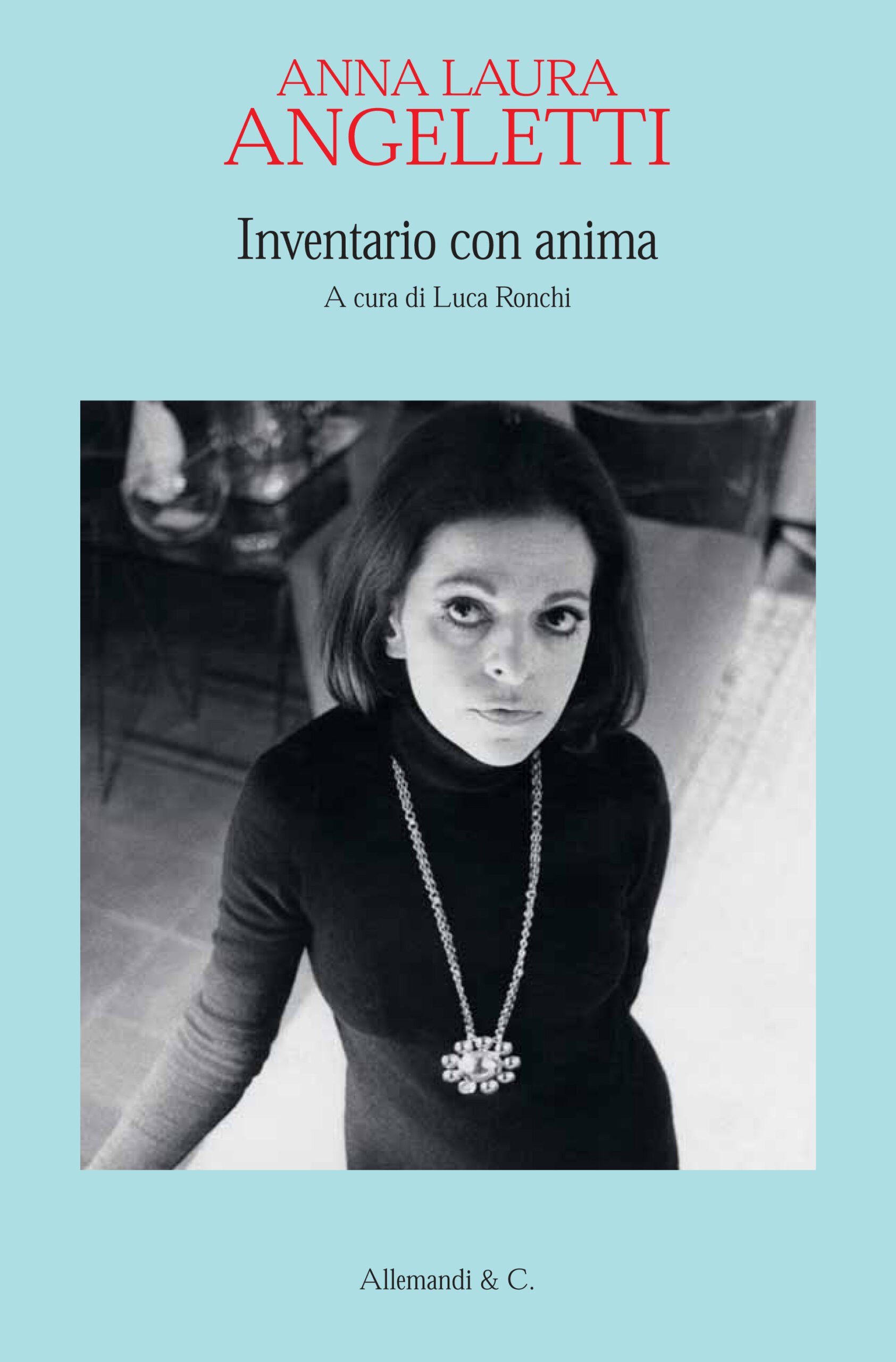 Anna Laura Angeletti. Inventario con anima